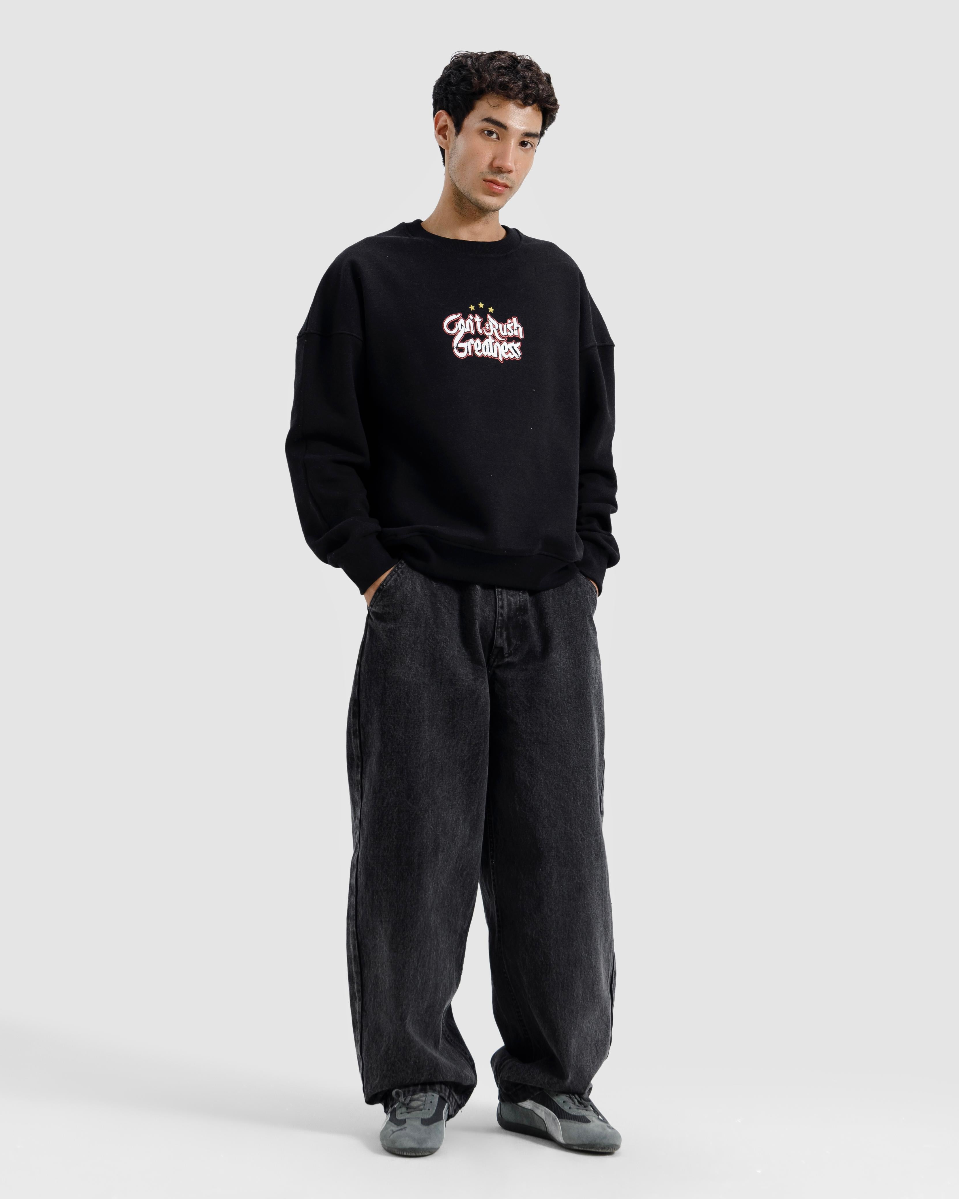 Can’t Rush Greatness Sweatshirt