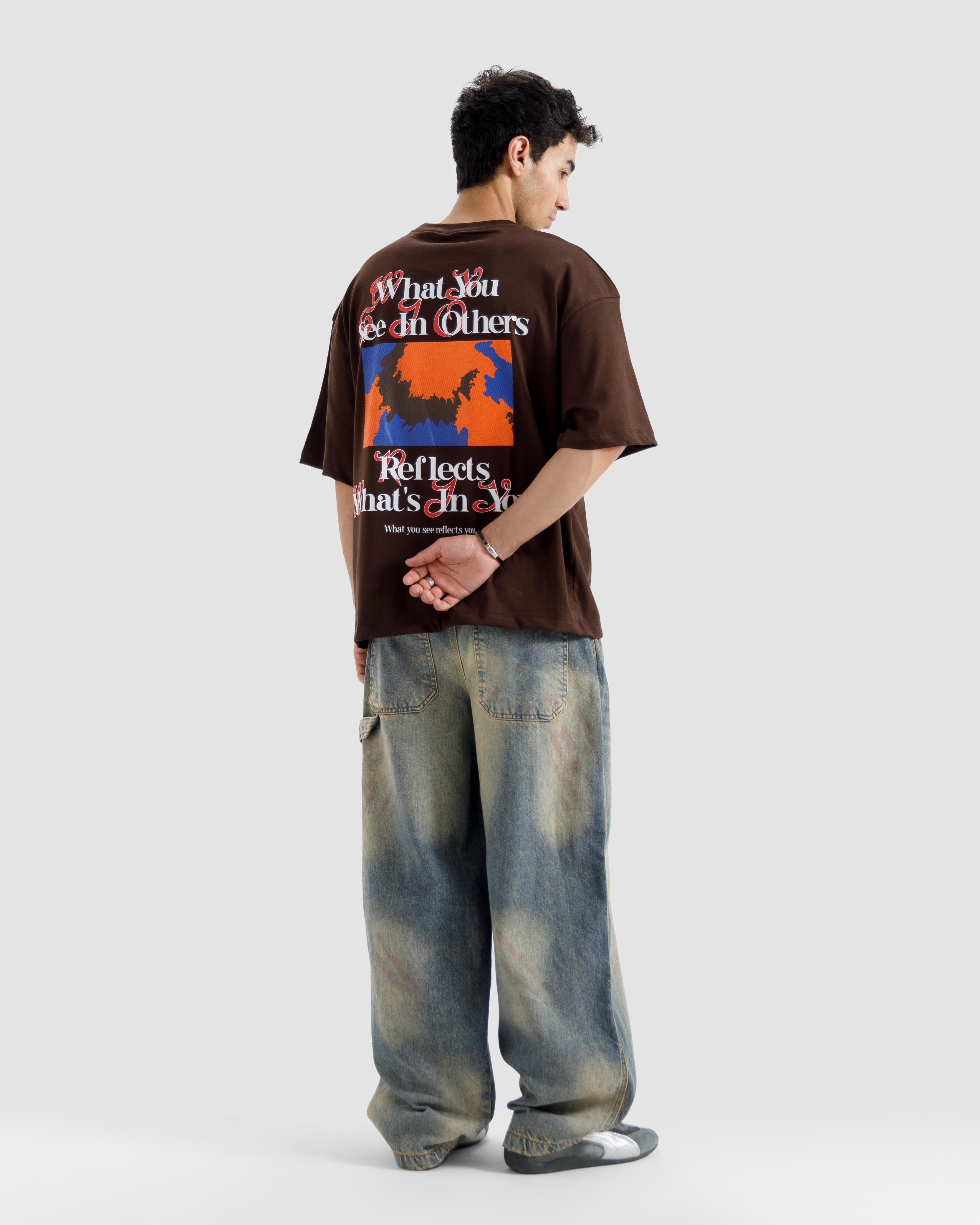 What You See In Others Tshirt