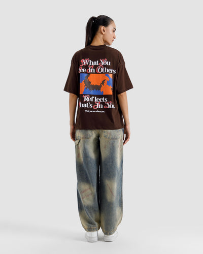 What You See In Others Tshirt