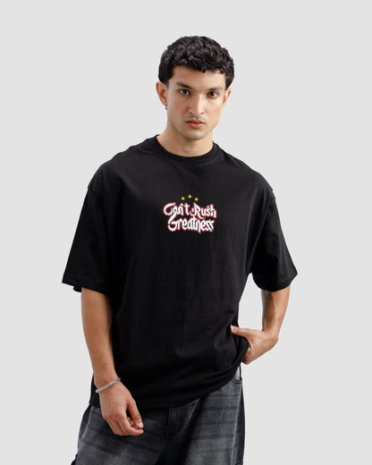 Can’t Rush Greatness Tshirt