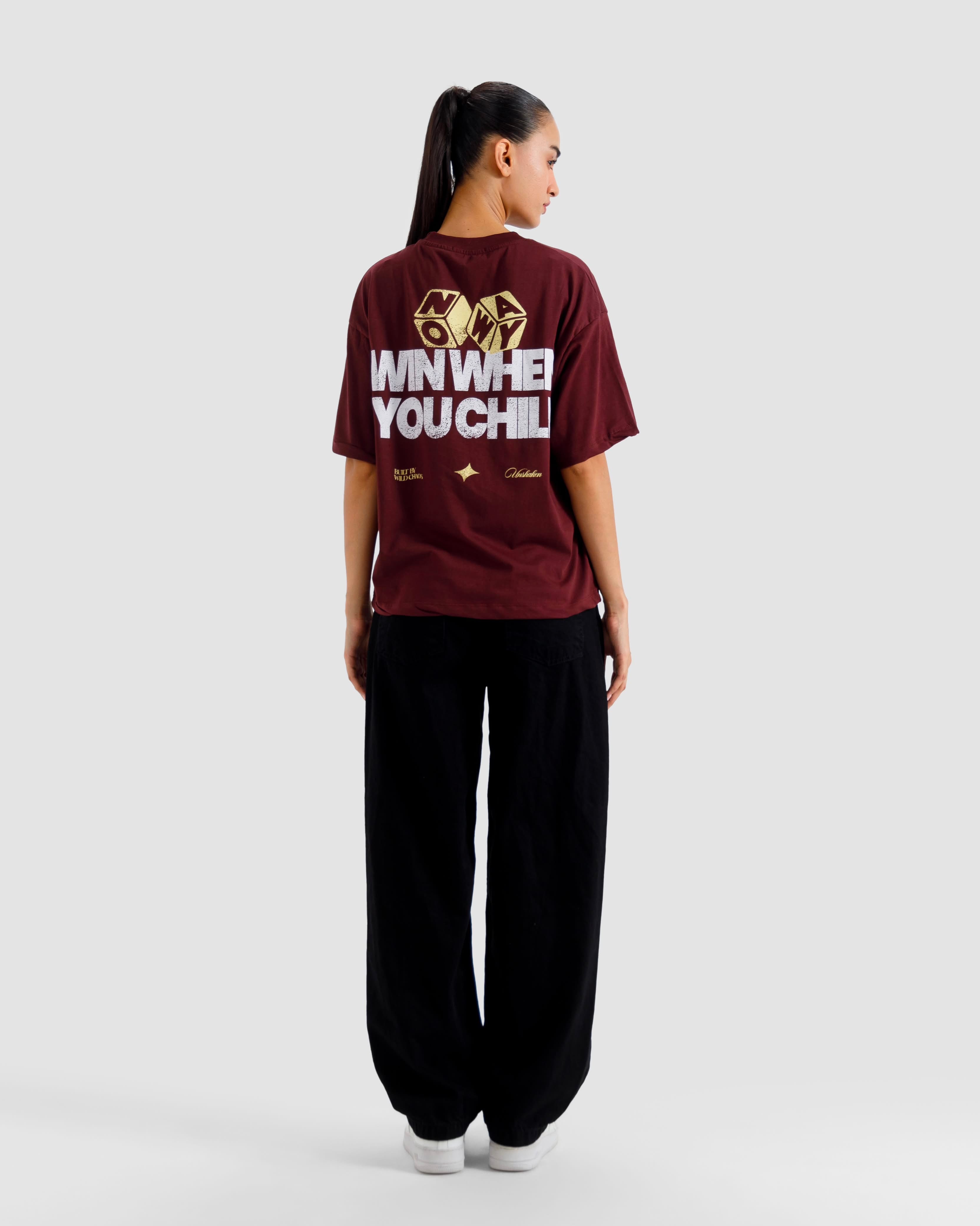 Win When You Chill Tshirt