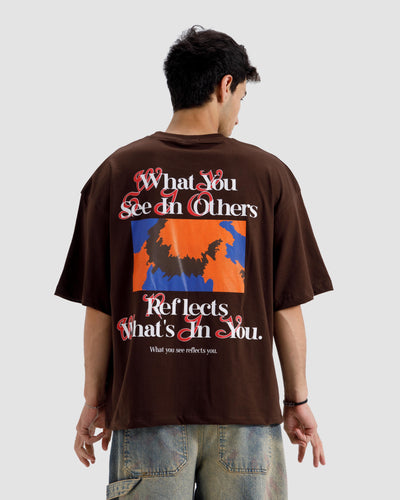 What You See In Others Tshirt