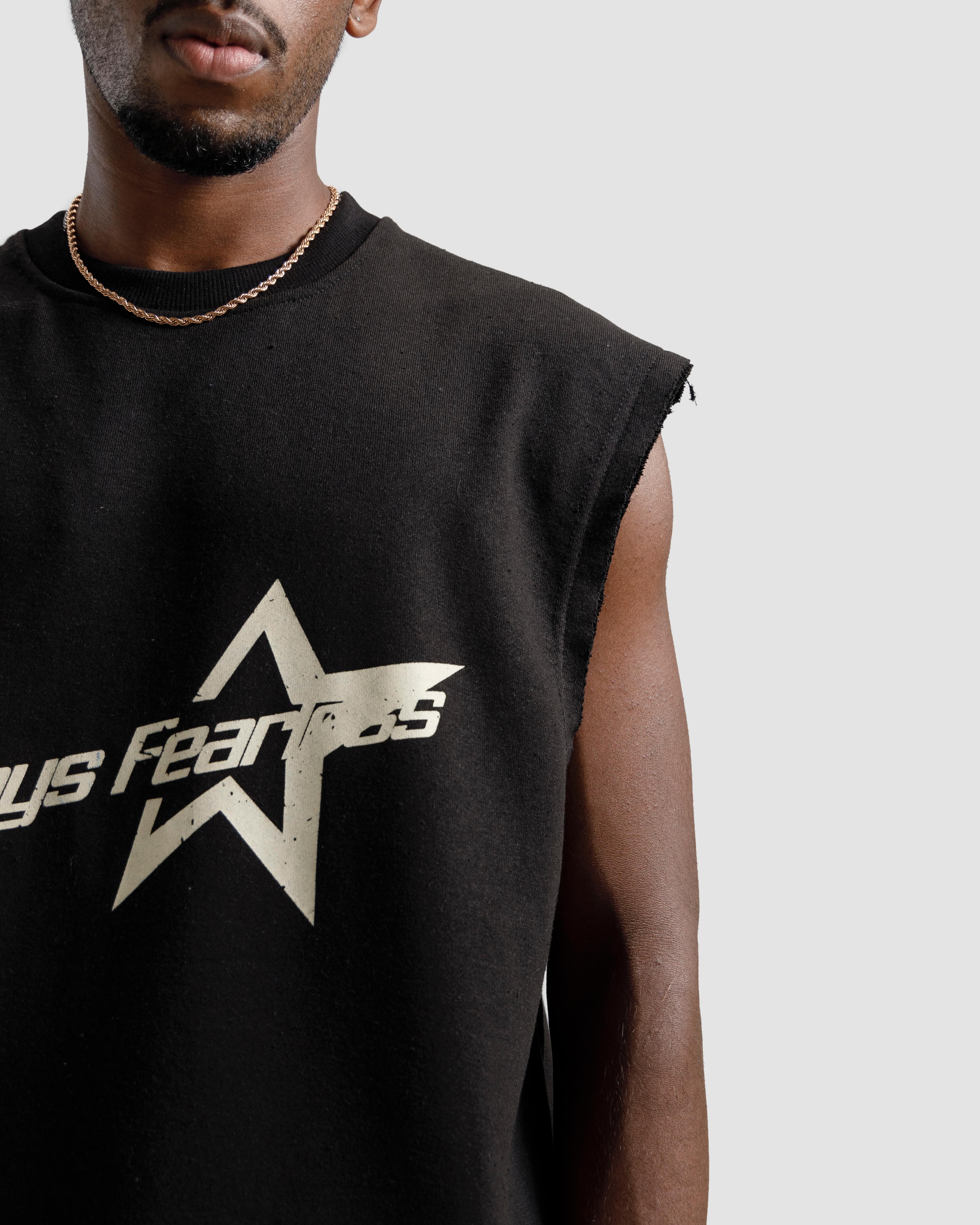 Sleeveless Always Fearless Tshirt